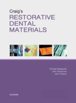 Craig's Restorative Dental Materials 2019 (New Edition Is Available)