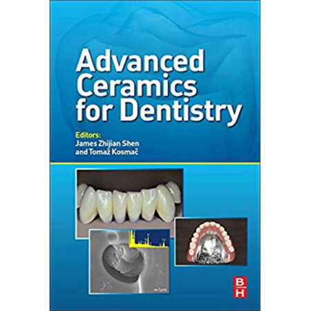 Advanced Ceramics for Dentistry