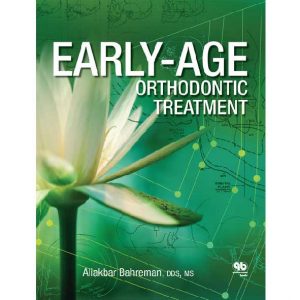 Early-Age Orthodontic Treatment