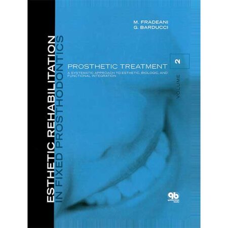 (Esthetic Rehabilitation in Fixed Prosthodontics (Vol2