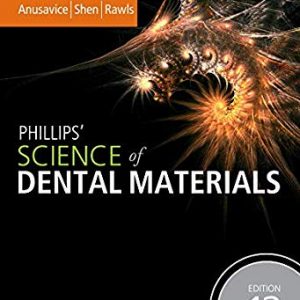 Phillips’ Science of Dental Materials