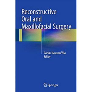 Reconstructive Oral and Maxillofacial Surgery 2015