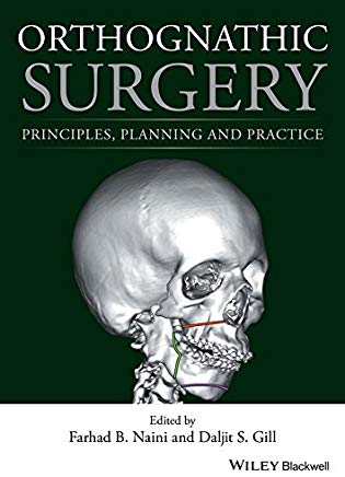 Orthognathic Surgery Principles, Planning and Practice