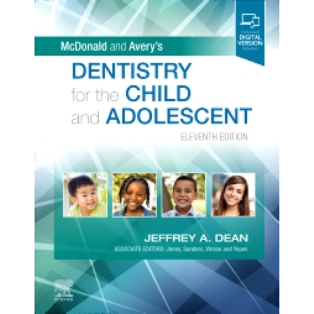McDonald and Avery’s Dentistry for the Child and Adolescent 2022