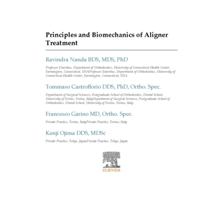 Principles and biomechanics of aligner treatment