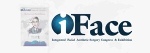 'کنگره و نمایشگاه یکپارچه جراحی زیبایی صورت (iFace)