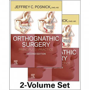 Orthognathic Surgery: Principles and Practice  2e 2023