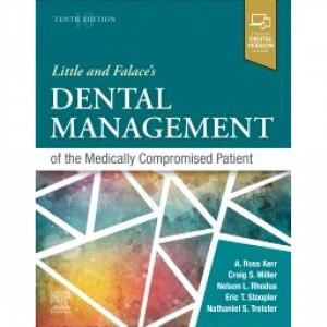 Little and Falace’s Dental Management of the Medically Compromised Patient 2023