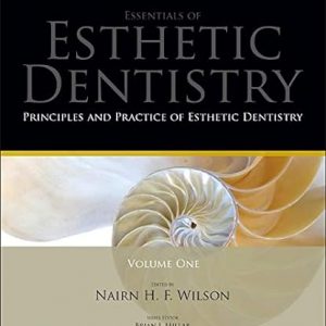 Essentials of Esthetic Dentistry 2016 – Vol 1