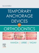 Temporary Anchorage Devices in Orthodontics 2021