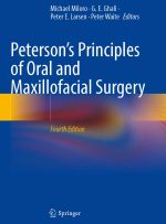 Peterson’s Principles of Oral and Maxillofacial Surgery 2022 (Two Vol)