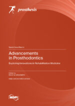 Advancements in Prosthodontics: Exploring Innovations in Rehabilitation Medicine 2025 - Image 2