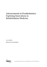 Advancements in Prosthodontics: Exploring Innovations in Rehabilitation Medicine 2025 - Image 3