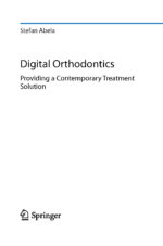 Digital Orthodontics Providing a Contemporary Treatment Solution 2025 - Image 4