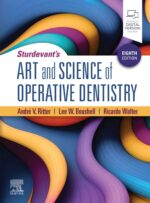 Sturdevant’s ART and SCIENCE of OPERATIVE DENTISTRY 2026 + Supplemental Online Chapters