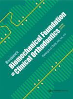 Burstone's Biomechanical Foundation of Clinical Orthodontics, Second Edition
