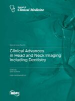 Clinical Advances in Head and Neck Imaging including Dentistry 2024
