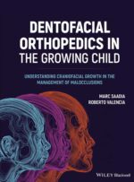 Dentofacial Orthopedics in the Growing Child 2023