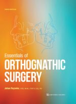 Essentials of Orthognathic Surgery 2022