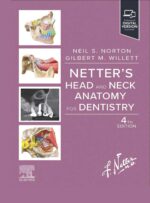 NETTER’S HEAD and NECK ANATOMY for DENTISTRY 2025 (FOURTH EDITION)