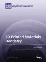 3D Printed Materials Dentistry 2023