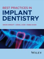 Best Practices in Implant Dentistry 2025