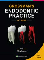GROSSMAN’S ENDODONTIC PRACTICE 2021 (14th Edition)