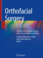 Orthofacial Surgery Aesthetic & Functional Surgery of the Facial Skeleton and Mask 2024 (2)