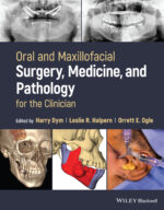 Oral and Maxillofacial Surgery, Medicine, and Pathology for the Clinician 2023