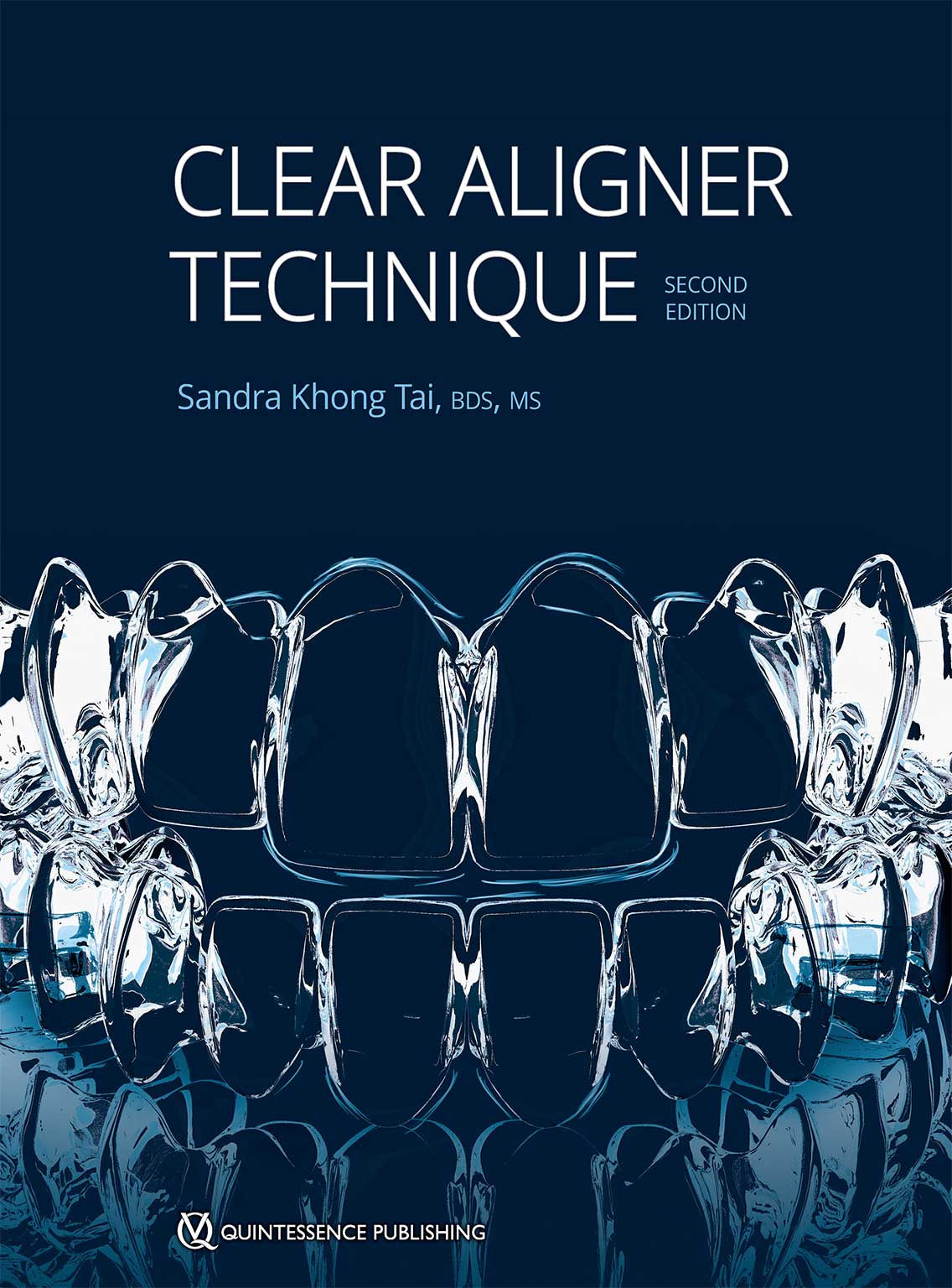 Clear-Aligner-Technique-2025 CLEAR ALIGNER TECHNIQUE 2025 (SECOND EDITION) - Image 1
