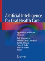 Artificial Intelligence for Oral Health Care: Applications and Future Prospects 2025