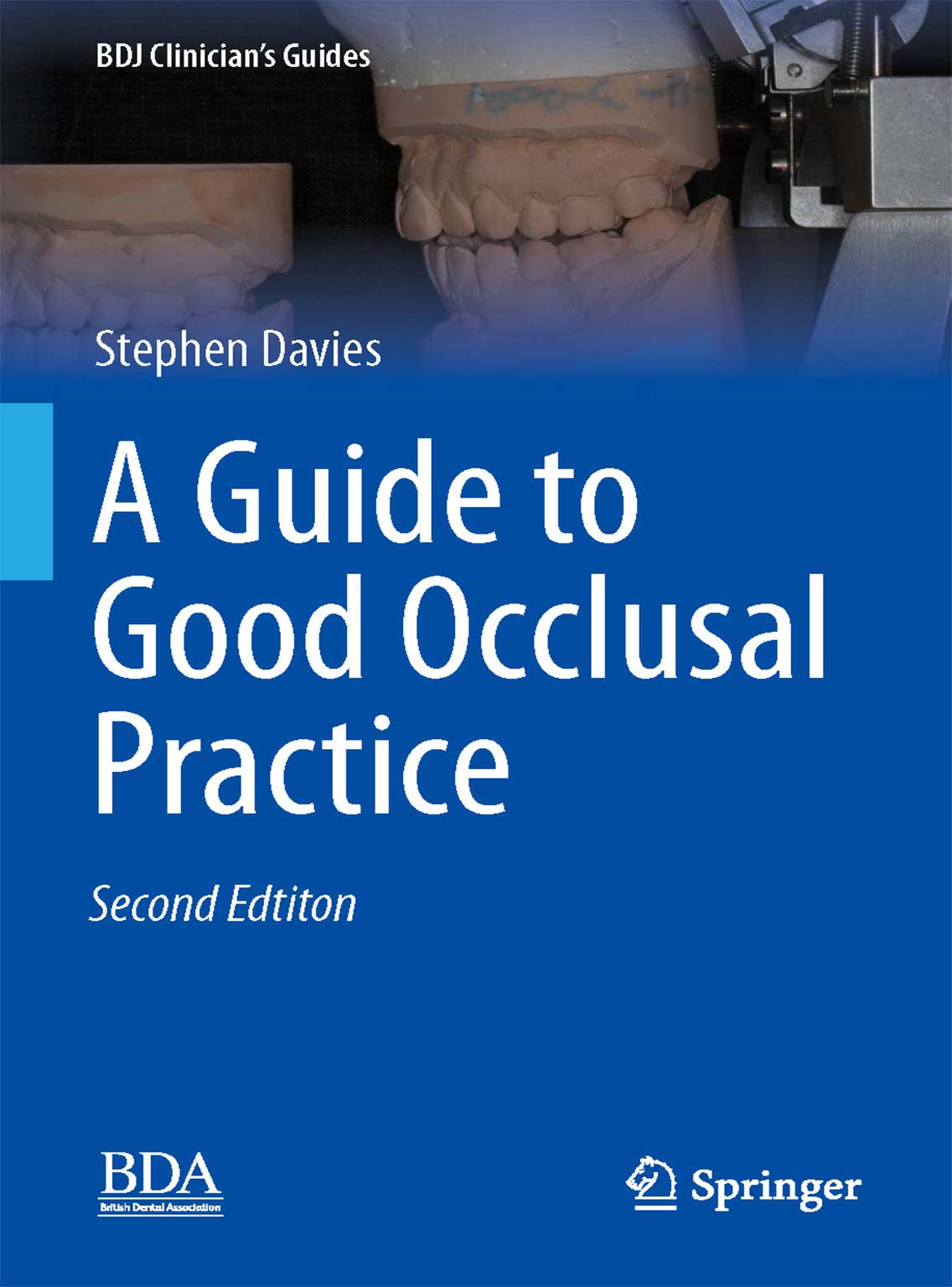 Cover-of-A-Guide-to-Good-Occlusal-Practice-2022 A Guide to Good Occlusal Practice 2022 (BDJ Clinician’s Guides) - Image 1