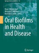 Oral Biofilms in Health and Disease  2025