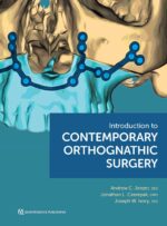 Introduction to Contemporary Orthognathic Surgery 2024