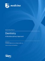 Dentistry A Multidisciplinary Approach 2024