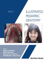 Illustrated Pediatric Dentistry (Part 1) 2022