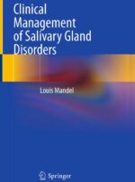 Clinical Management of Salivary Gland Disorders 2024