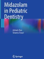 Midazolam in Pediatric Dentistry 2024