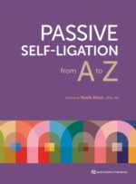 Passive Self Ligation from A to Z (Balut, 2022)